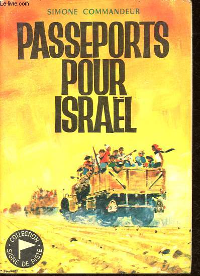 Passeports pour Isral - Collection Signe de piste n172.