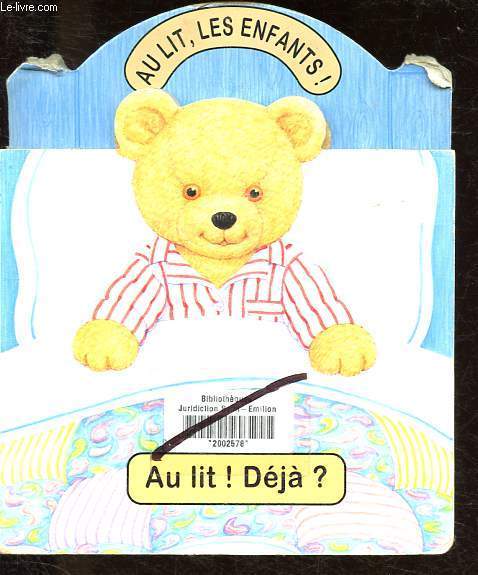 Au lit ! Dj ? - Collection Au lit, les enfants !