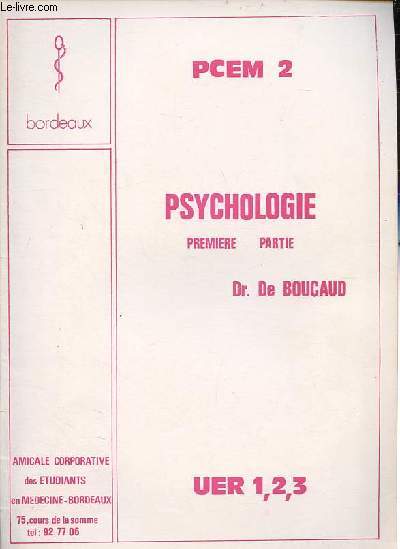 Psychologie, Premire partie - PCEM 2- UER 1,2,3.