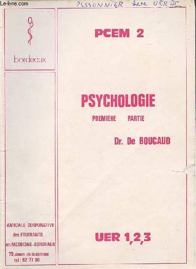 Psychologie, Premire partie - PCEM 2- UER 1,2,3.