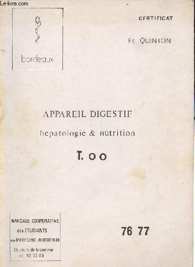 Appareil digestif - Hpatologie & nutrition, Parties 1 + 2 (2 volumes).