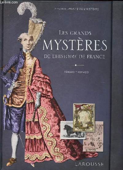 Les grand mystres de l'Histoire de France - Collection Les documents de l'Histoire.