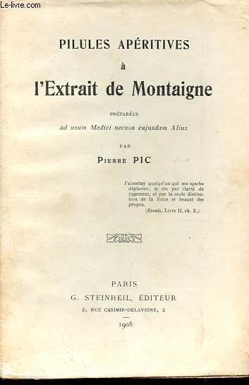 Pilules apritives  l'extrait de Montaigne.