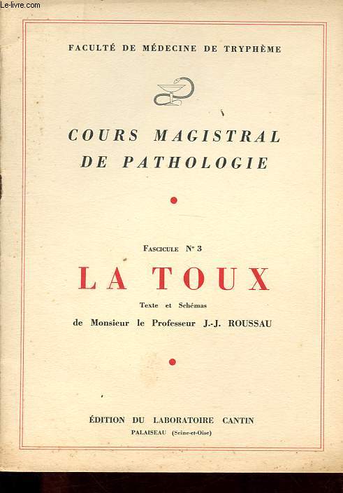 Cours magistral de pathologie n3 : La toux.
