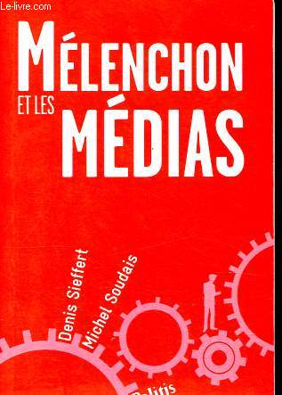 Mlenchon et les mdias.