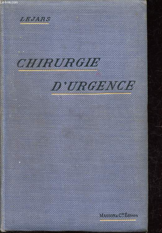 Chirurgie d'urgence.