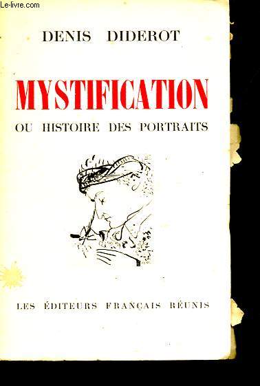 Mystification ou histoire des portraits.