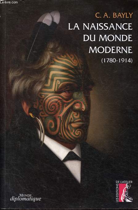 La naissance du monde moderne: 1780-1914.