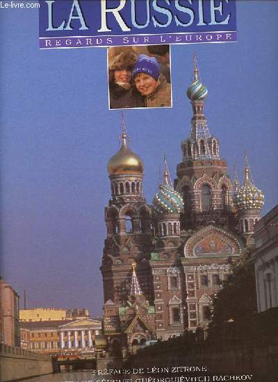 Regards sur l'Europe : La Russie.