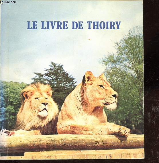 Le livre de Thoiry.