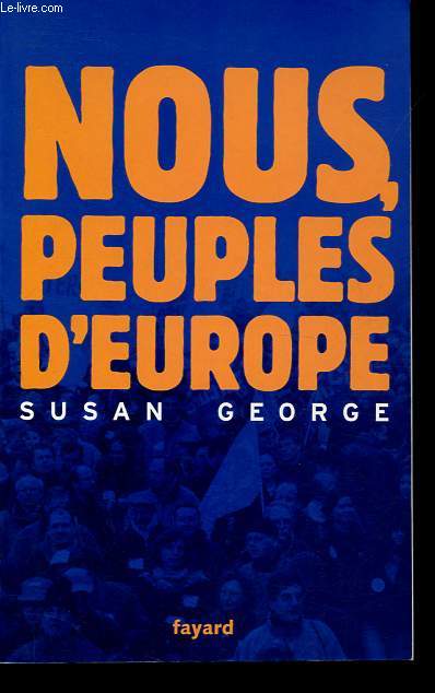 Nous, peuples d'Europe - Ddicac par l'auteur.