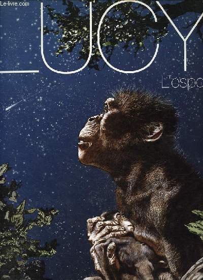 Lucy - L'espoir.