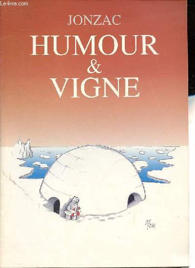 Exposition Humour & Vigne - Jonzac.