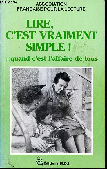 Lire, c'est vraiment simple ! ... quand c'est l'affaire de tous.