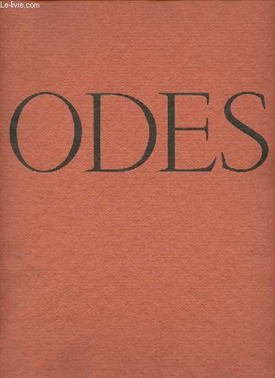 Odes - Edition numrote exemplaire n73/100.
