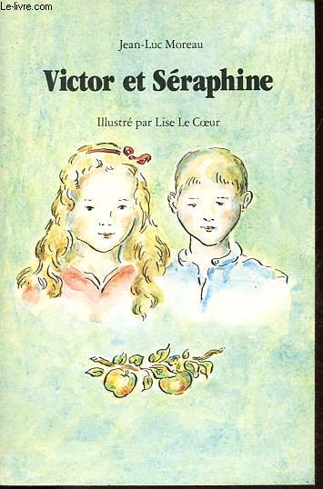 Victor et Sraphine - Collection Renard poche.