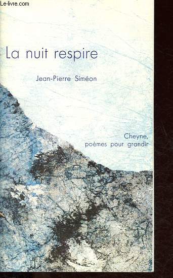 Extrait: La nuit respire - Collection Pomes pour grandir.