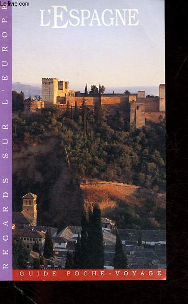 L'Espagne - Guide poche-voyage.