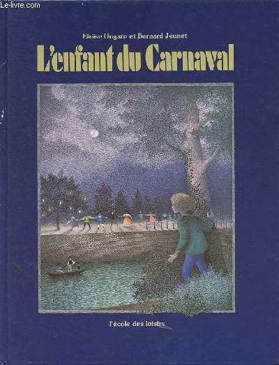L'enfant du carnaval.