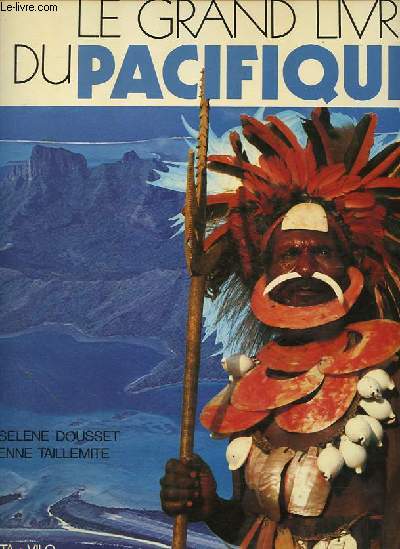Le grand livre du Pacifique.