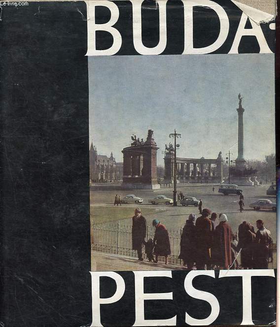 Budapest - La ville en instantans.