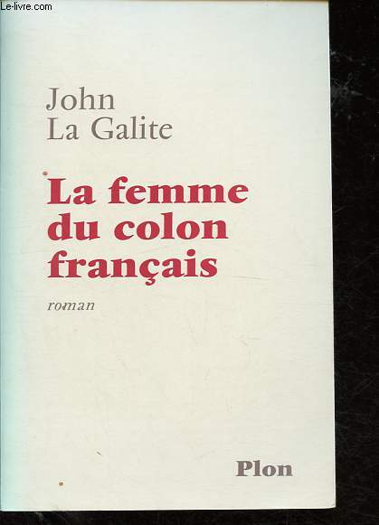 La femme du colon franais.