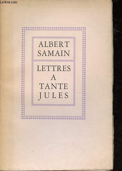 Lettres  tante Jules - Edition numrote exemplaire n498/1000.