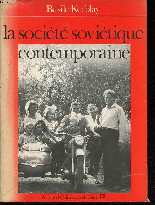 La socit sovitique contemporaine - Collection U.