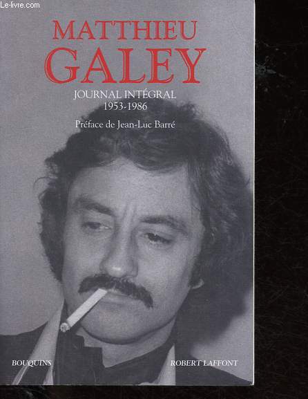 Journal intgral (1953-1986) - Portrait littraires - Lettres  Herbert Lugert (1963-1972) - Collection Bouquins.