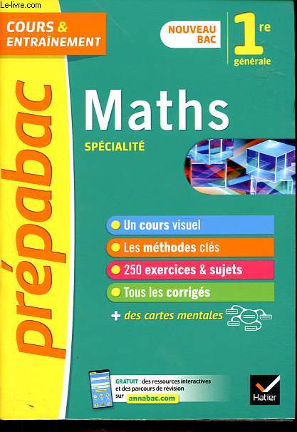 Prpabac Maths spcialit - Cours & entrainement 1re gnrale.