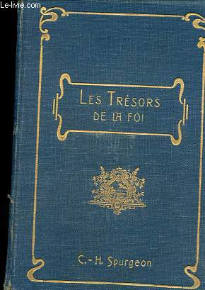 Les trsors de la foi ou promesses quotidiennes.