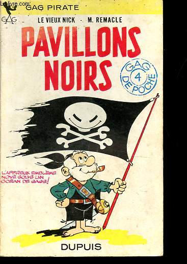 Les aventures du vieux Nick - Pavillons noirs - Collection Gag pirate de poche n4.