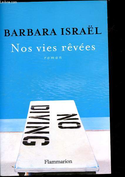 Nos vies rves.