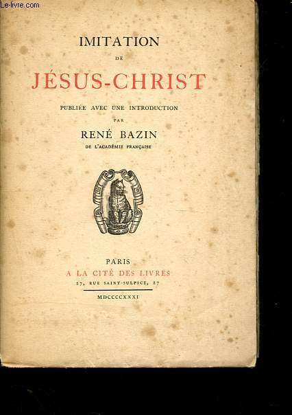 Imitation de Jsus-Christ - Edition numrote exemplaire n992/1530.