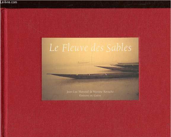 Le Fleuve des Sables.