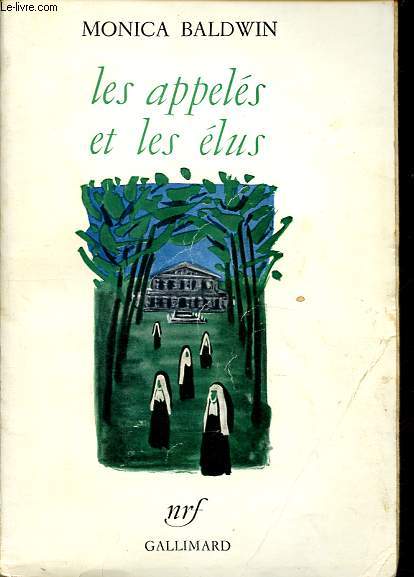 Les appels et les lus (The called and the chosen).