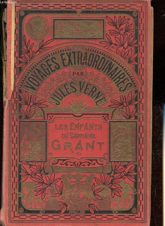 Les enfants du capitaine Grant - Voyage autour du monde - Collection Hetzel - Les voyages extraordinaires.