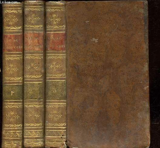 Histoire de la vie de notre seigneur Jsus-Christ, dans laquelle on a conserv et distingu les paroles du texte sacr selon la vulgate, tome 1 + 2 + 3 (3 volumes).