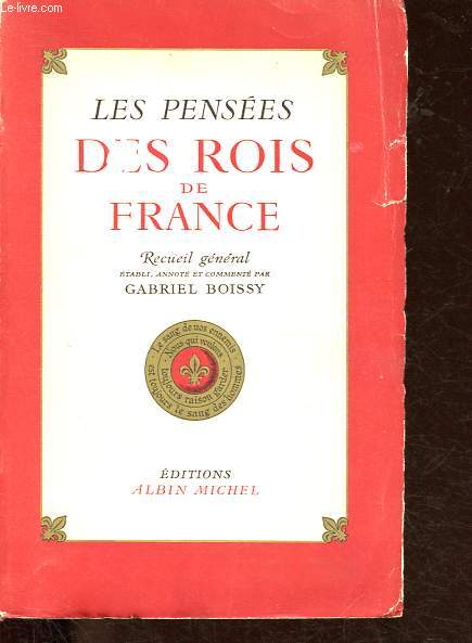 Les penses des rois de France - Recueil gnral.