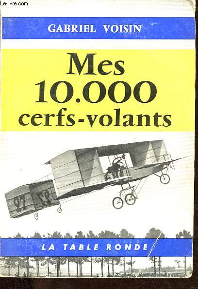 Mes 10 000 cerfs-volants - Collection L'ordre du jour.