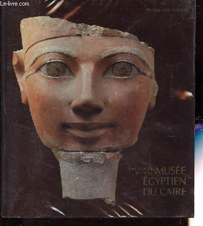 Catalogue officiel - Muse gyptien du Caire.