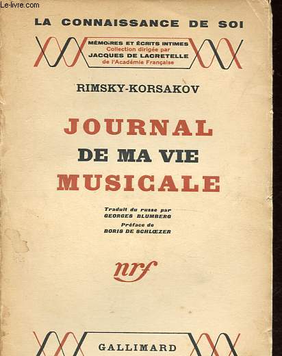 Journal de ma vie musicale - Collection La connaissance de soi - Mmoires et crits intimes.