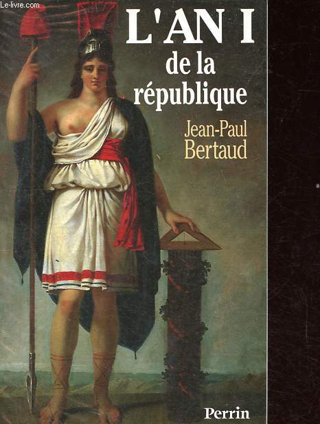 L'an I de la Rpublique.