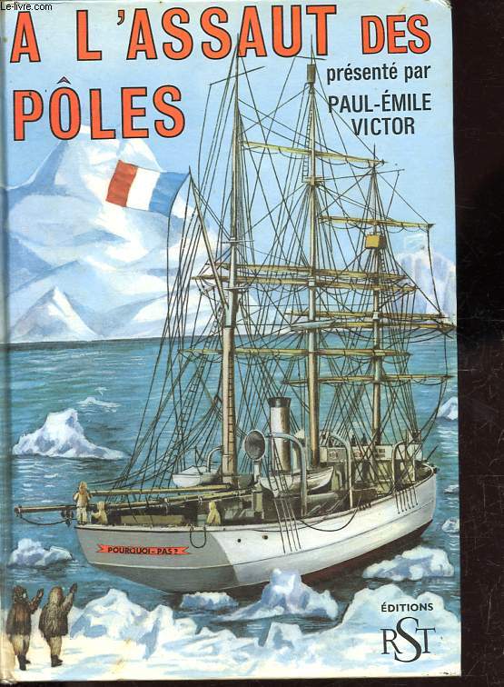 A l'assaut des ples - Collection Caravelle.