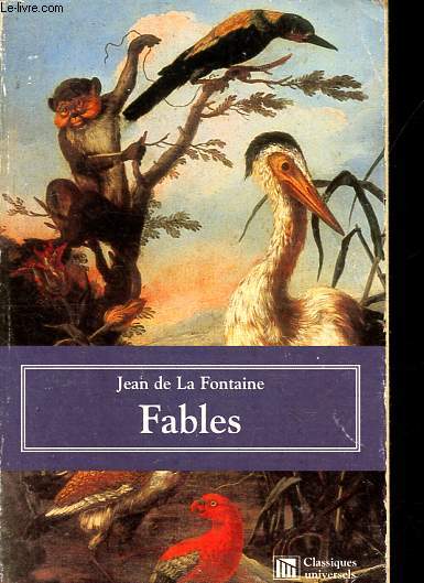 Fables - Collection Classiques universels.