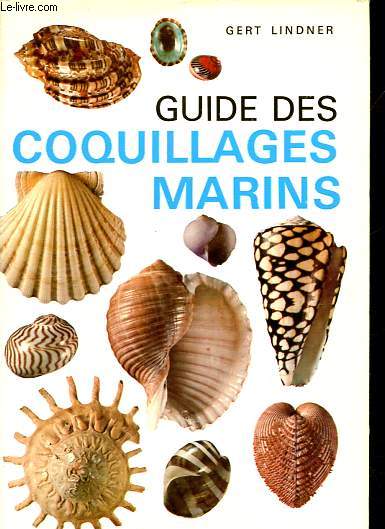 Guide des coquillages marins.