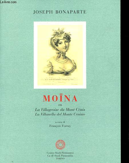 Mona ou La villageoise du Mont Cnis / La villanella del Monte Cenisio.