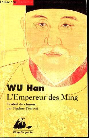 L'Empereur des Ming - Collection Picquier poche n43.