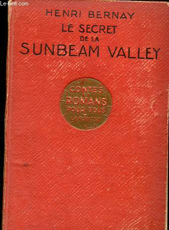 Le secret de la Sunbeam Valley.