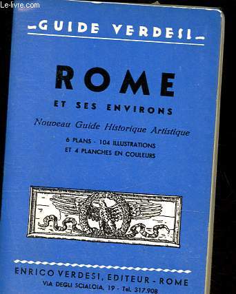 Nouveau guide de Rome et ses environs - Collection Guide Verdesi.
